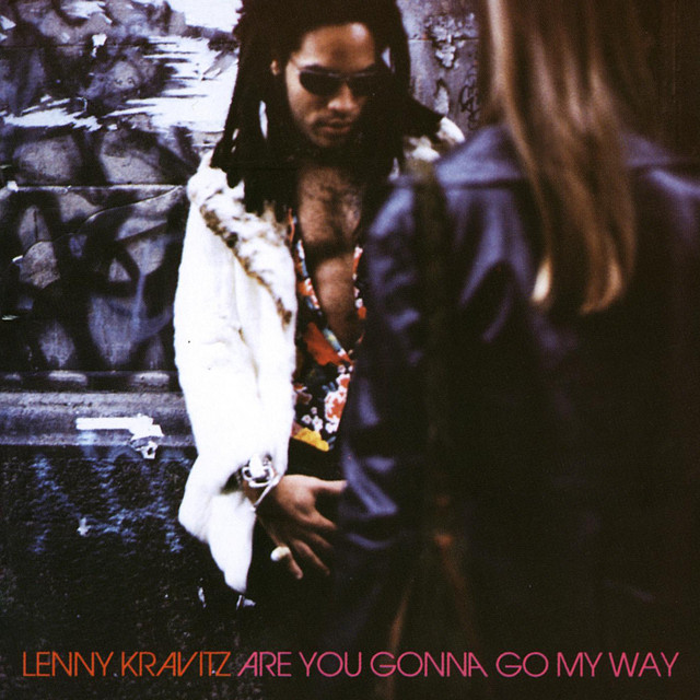 Lenny Kravitz – Are You Gonna Go My Way (Instrumental)